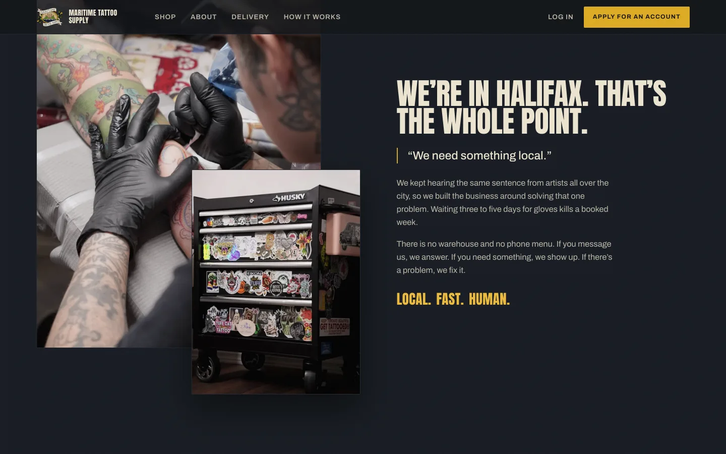 Maritime Tattoo Supply: 'We're in Halifax. That's the whole point.' with local benefits.